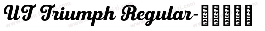 UT Triumph Regular字体转换
